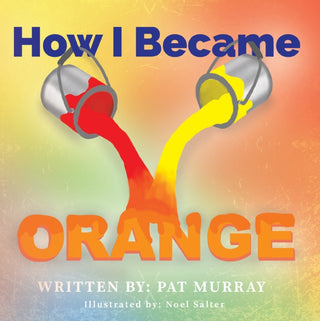 Cover image for 9781647504854 - How I Became Orange