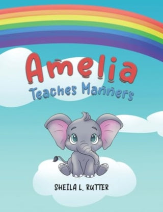 Cover image for 9781647508562 - Amelia Teaches Manners