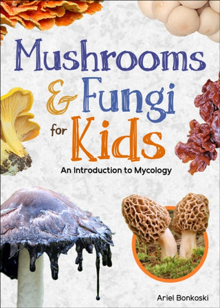 Supplemental image for 9781647554293 - Mushrooms & Fungi for Kids