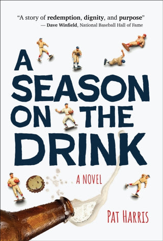 Cover image for 9781647555825 - A Season on the Drink