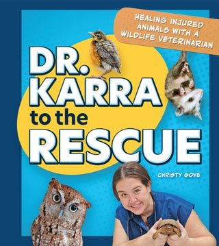 Cover image for 9781647555849 - Dr. Karra to the Rescue