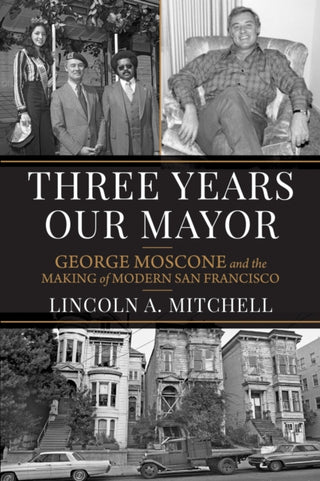 Cover image for 9781647791872 - Three Years Our Mayor