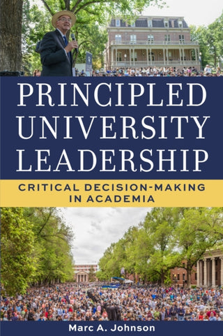 Cover image for 9781647792091 - Principled University Leadership