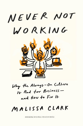 Supplemental image for 9781647825096 - Never Not Working