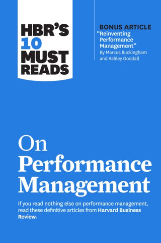 Cover image for 9781647825218 - HBR's 10 Must Reads on Performance Management