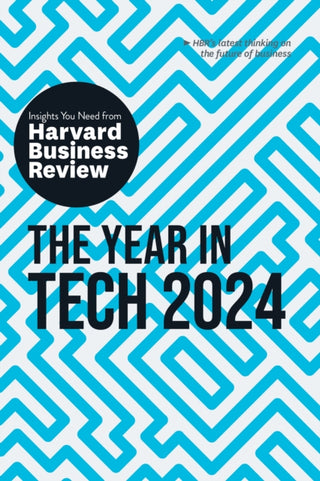 Supplemental image for 9781647826017 - The Year in Tech, 2024: The Insights You Need from Harvard Business Review