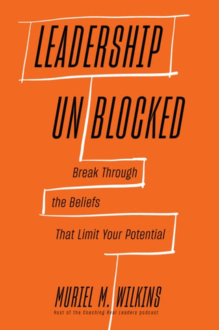 Cover image for 9781647827267 - Leadership Unblocked