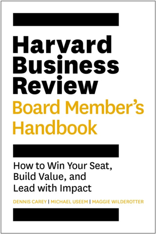 Cover image for 9781647827571 - Harvard Business Review Board Member's Handbook