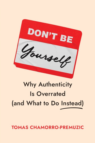 Cover image for 9781647829834 - Don't Be Yourself