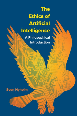 Cover image for 9781647922672 - The Ethics of Artificial Intelligence