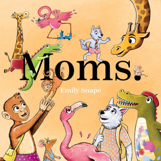 Cover image for 9781648230981 - Moms