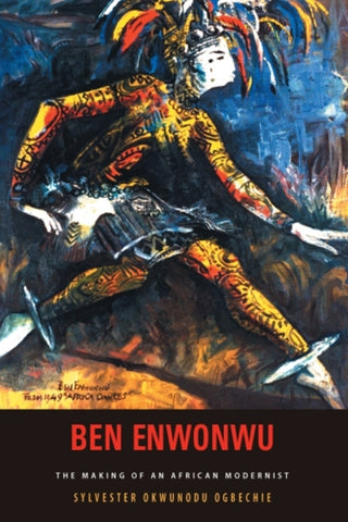 Cover image for 9781648251061 - Ben Enwonwu – The Making of an African Modernist