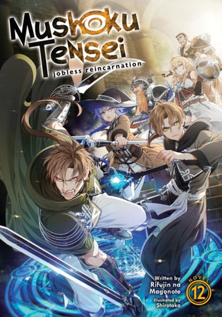 Cover image for 9781648272608 - Mushoku Tensei: Jobless Reincarnation (Light Novel) Vol. 12