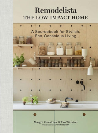 Cover image for 9781648290145 - Remodelista: The Low-Impact Home
