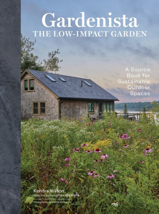 Cover image for 9781648293610 - Gardenista: The Low-Impact Garden