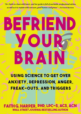 Cover image for 9781648410383 - Befriend Your Brain