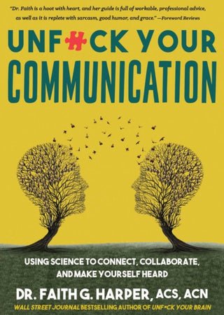Supplemental image for 9781648412660 - Unfuck Your Communication