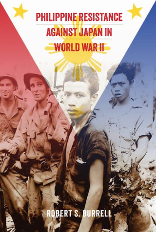 Cover image for 9781648433986 - Philippine Resistance Against Japan in World War II