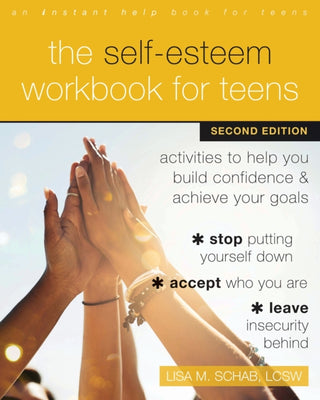 Cover image for 9781648480003 - The Self-Esteem Workbook for Teens