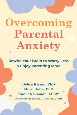 Cover image for 9781648480300 - Overcoming Parental Anxiety