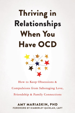 Cover image for 9781648480584 - Thriving in Relationships When You Have OCD