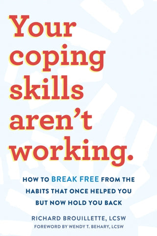 Cover image for 9781648480997 - Your Coping Skills Aren't Working