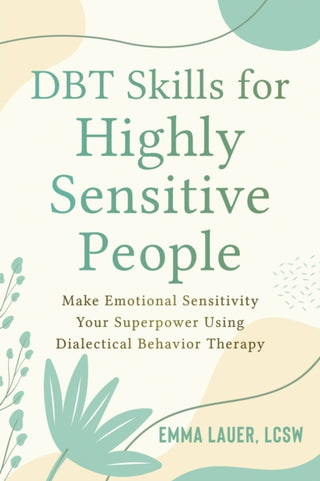 Supplemental image for 9781648481055 - DBT Skills for Highly Sensitive People