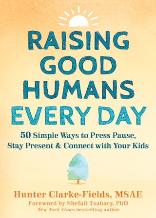 Cover image for 9781648481420 - Raising Good Humans Every Day