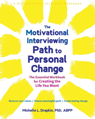 Cover image for 9781648481543 - The Motivational Interviewing Path to Personal Change