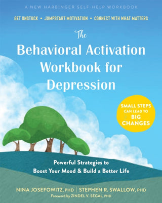 Cover image for 9781648482465 - The Behavioral Activation Workbook for Depression