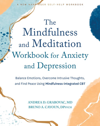 Cover image for 9781648482571 - The Mindfulness and Meditation Workbook for Anxiety and Depression