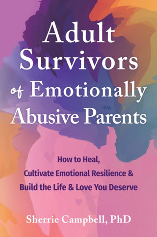 Cover image for 9781648482632 - Adult Survivors of Emotionally Abusive Parents