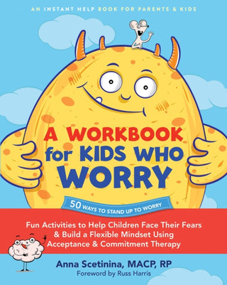 Cover image for 9781648483424 - A Workbook for Kids Who Worry