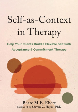 Cover image for 9781648483530 - Self-as-Context in Therapy