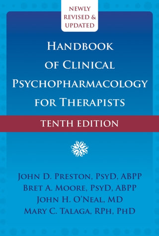 Cover image for 9781648483684 - Handbook of Clinical Psychopharmacology for Therapists (Tenth Edition)