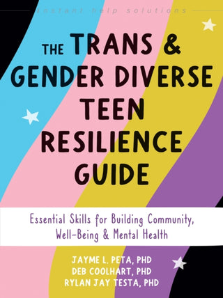 Cover image for 9781648484193 - The Trans and Gender Diverse Teen Resilience Guide