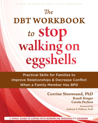 Supplemental image for 9781648484223 - The DBT Workbook to Stop Walking on Eggshells