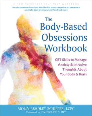 Cover image for 9781648484568 - The Body-Based Obsessions Workbook