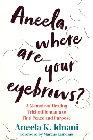 Cover image for 9781648484629 - Aneela, Where Are Your Eyebrows?
