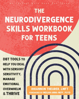 Cover image for 9781648485121 - The Neurodivergence Skills Workbook for Teens