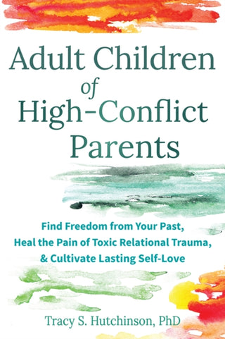 Cover image for 9781648485879 - Adult Children of High-Conflict Parents