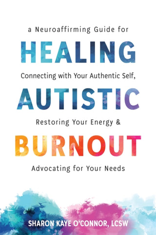 Cover image for 9781648486715 - Healing Autistic Burnout