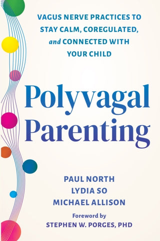 Cover image for 9781648487699 - Polyvagal Parenting