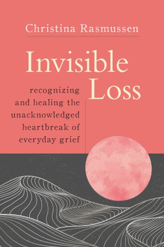 Cover image for 9781649630070 - Invisible Loss