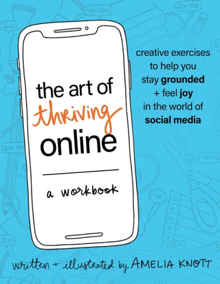 Supplemental image for 9781649632739 - The Art of Thriving Online: A Workbook