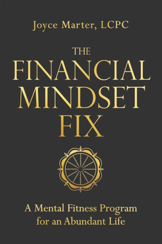 Cover image for 9781649632784 - The Financial Mindset Fix