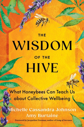 Cover image for 9781649633811 - The Wisdom of the Hive