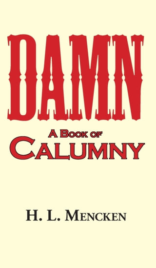 Cover image for 9781649731074 - Damn! a Book of Calumny