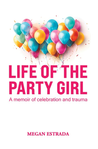Cover image for 9781649791146 - Life of the Party Girl