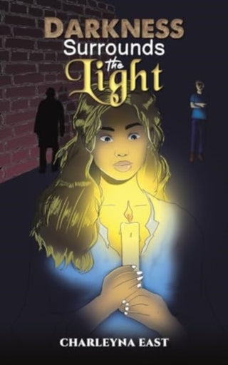 Cover image for 9781649794048 - Darkness Surrounds the Light